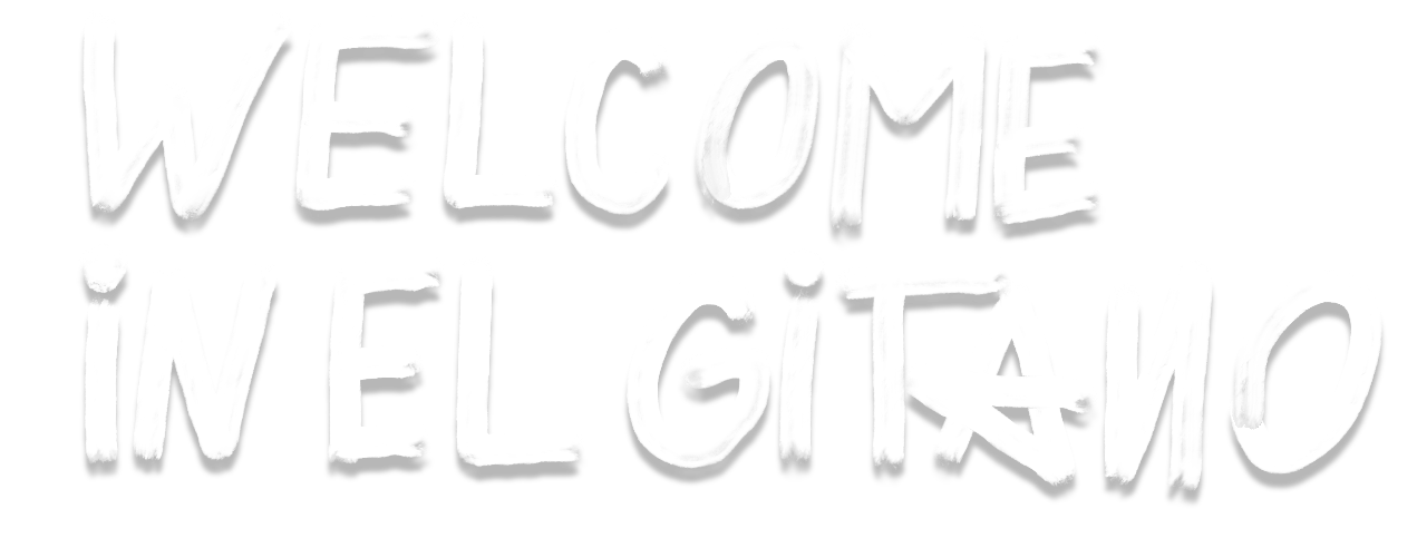 WELCOME TO EL GITANO